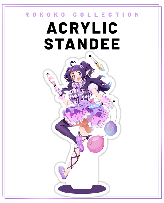 ROKOKO ACRYLIC STANDEE