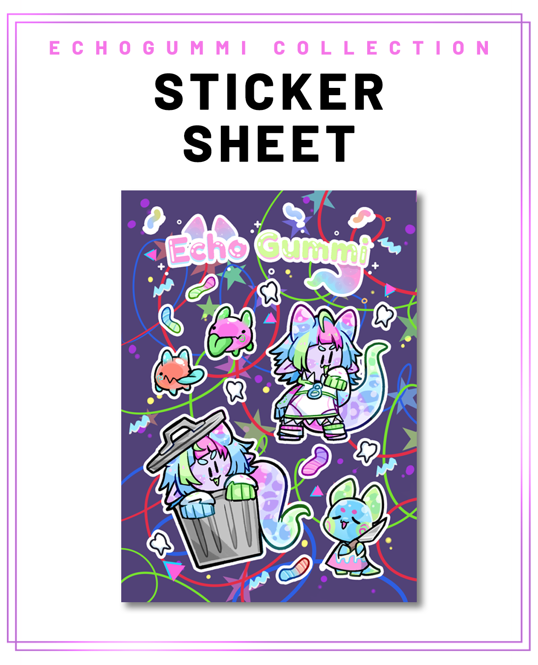 ECHOGUMMI STICKER SHEET